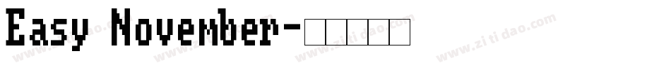 Easy November字体转换
